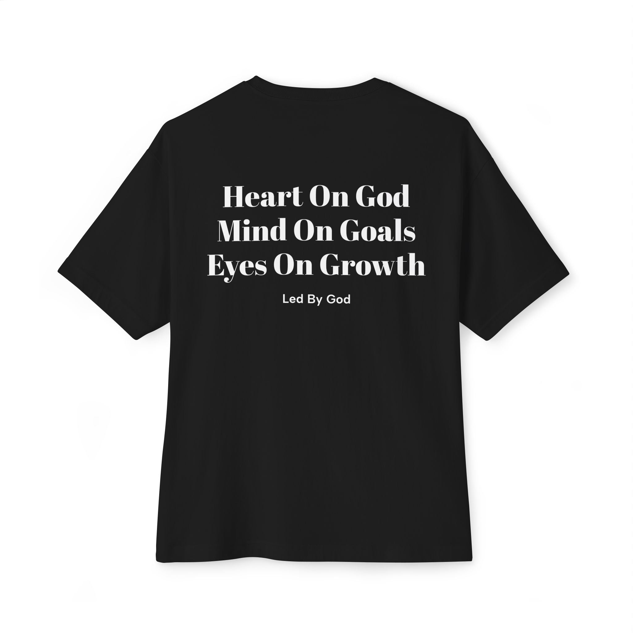 Faith & Focus Tee — "Heart On God, Mind On Goals, Eyes On Growth" Boxy T-Shirt